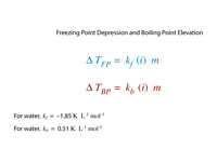 Freezing point depression and boiling...